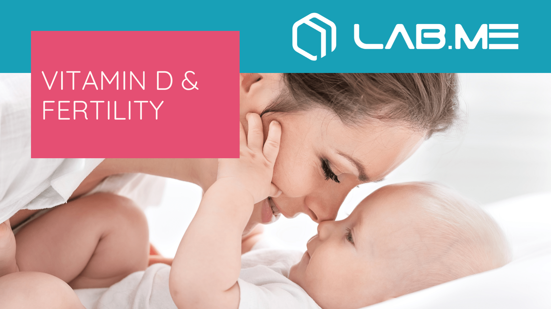 The Surprising Role of Vitamin D and Fertility - Lab Me